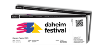 Tickets für das Daheim Festival